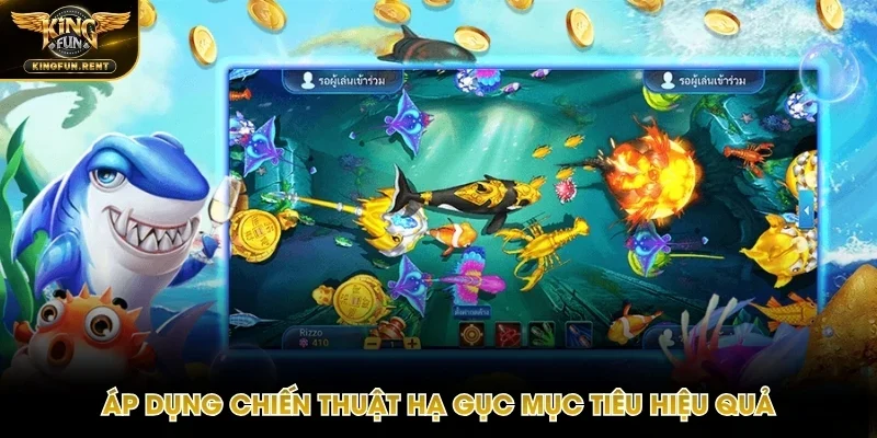Tập trung mục tiêu để hạ gục mục tiêu trong bắn cá thần tài