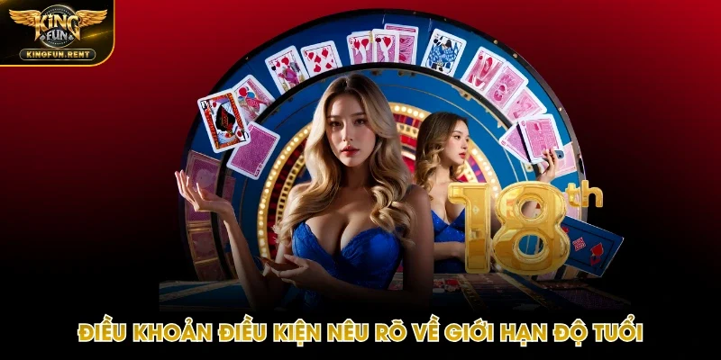 Điều khoản điều kiện đưa ra yêu cầu về độ tuổi